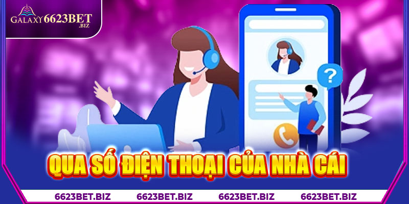 Qua số điện thoại của nhà cái