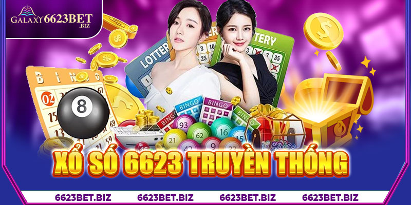 Xổ số 6623 truyền thống